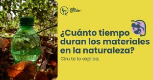 cuánto tardan en degradarse una botella de plástico y otros materiales
